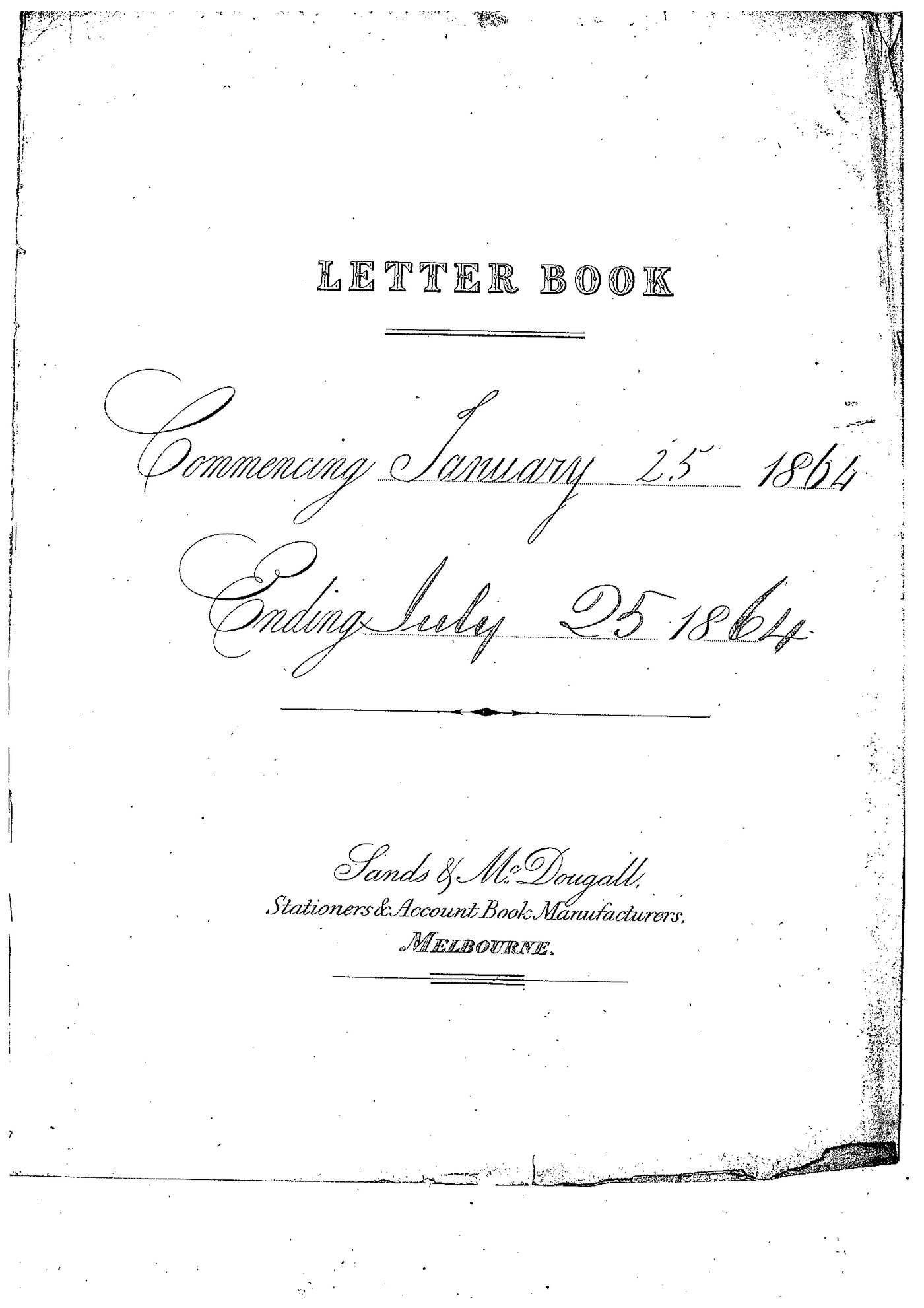 Registrar - Thomas a'Beckett Letter Book January 25 1864 - July 25 1864 index
